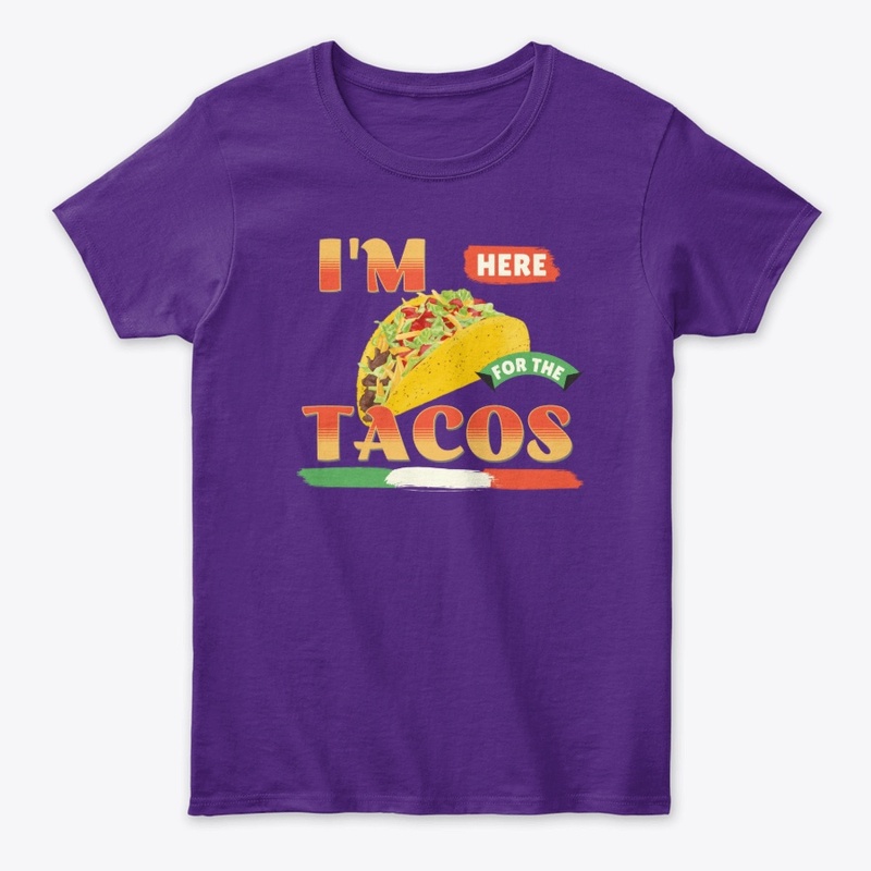 I'm here for the tacos.