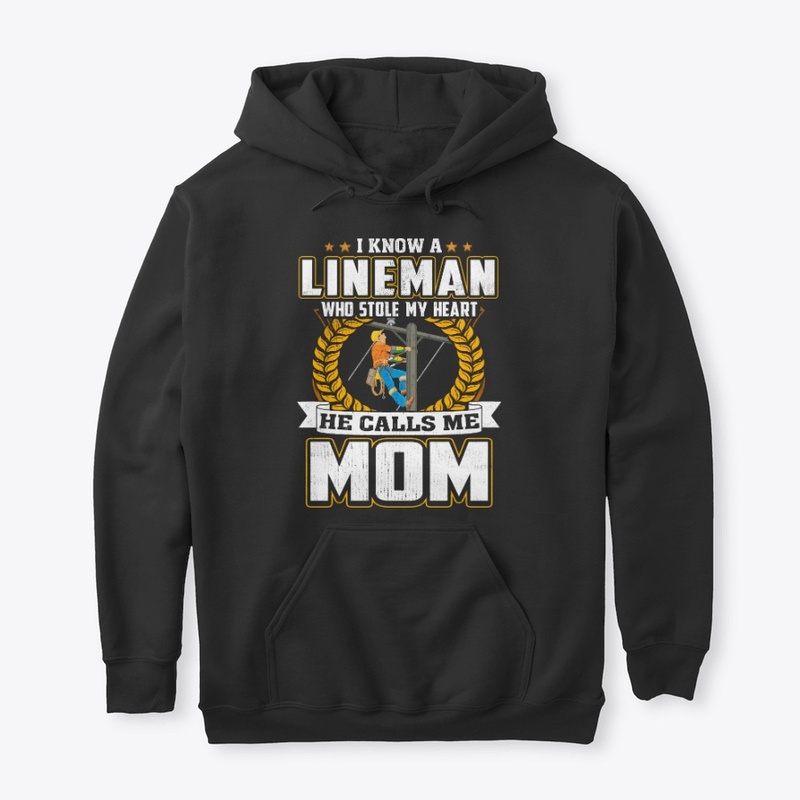 Mom Gift, My Lineman Stole My Heart