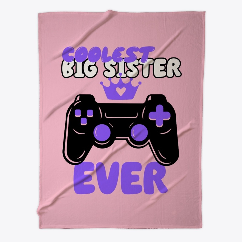 Coolest Big Sister Ever