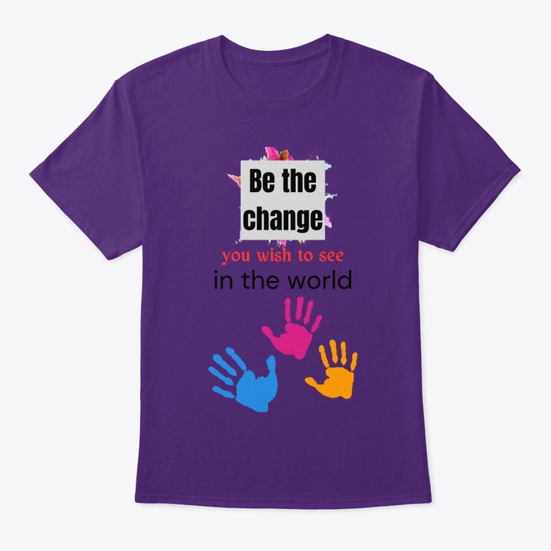 Be the Change T-shirt