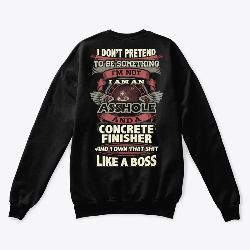 Concrete Finisher Like A Boss Hoodie 