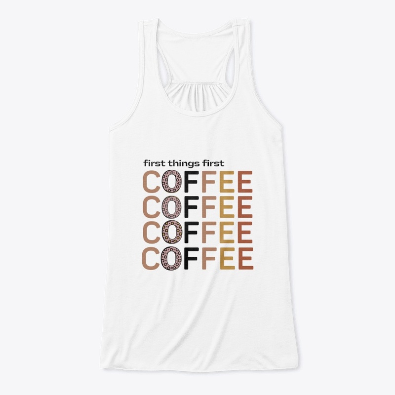 First things first coffee