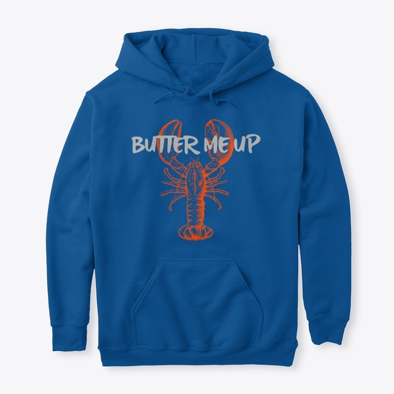 Butter me up