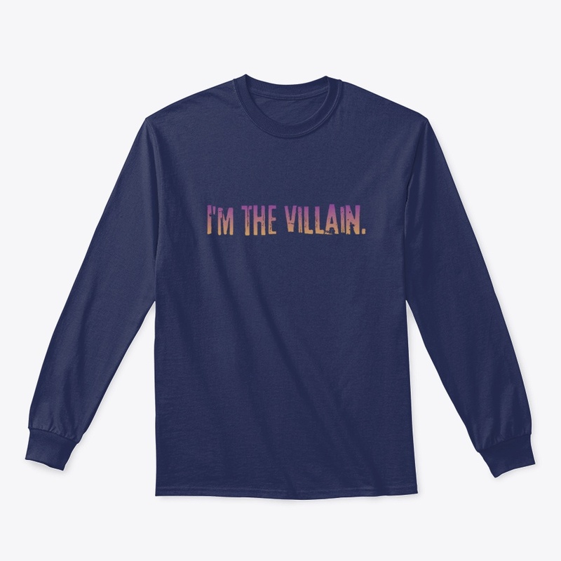 I'm the villain 