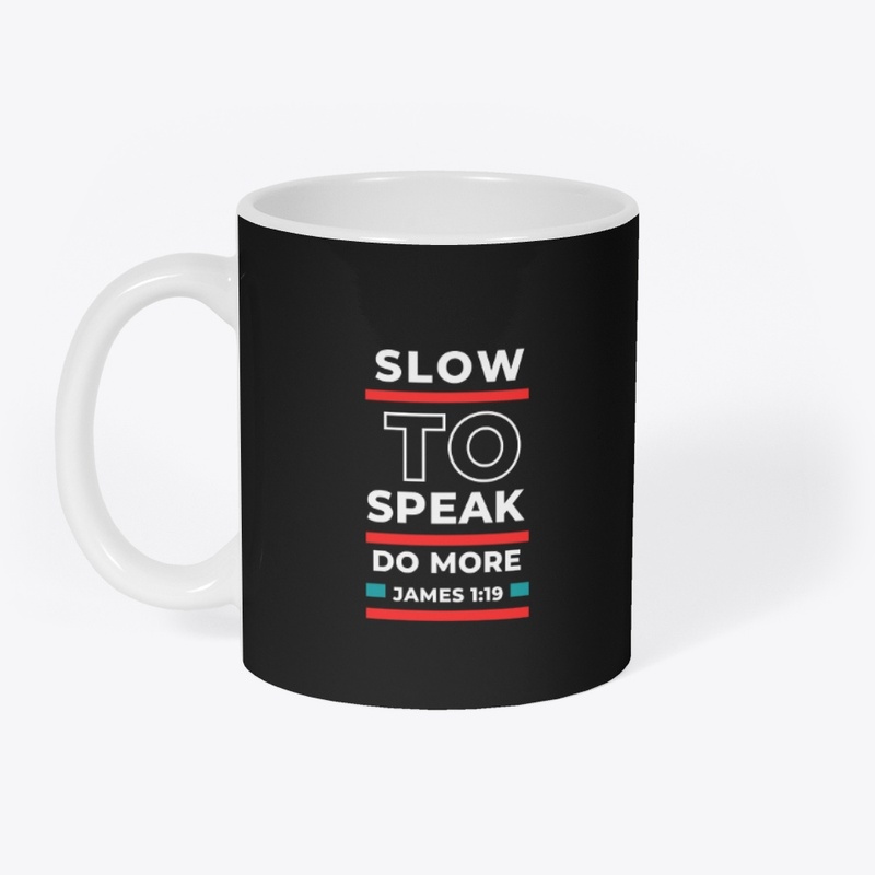 SLOW TO SPEAK 