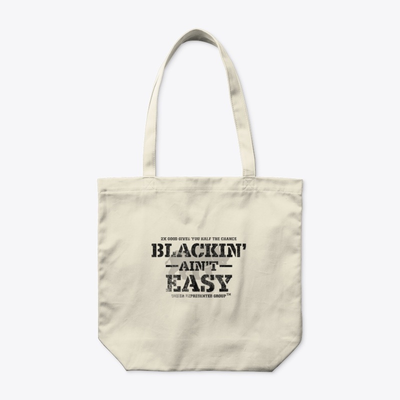 Blackin' Ain't Easy - URG