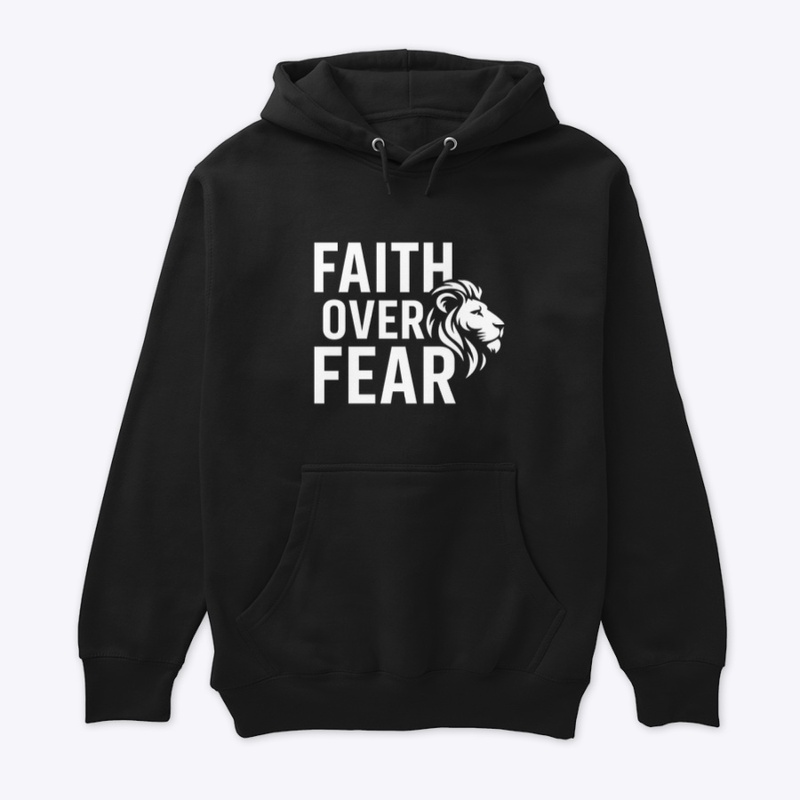 Faith Over Fear – Christian Tee