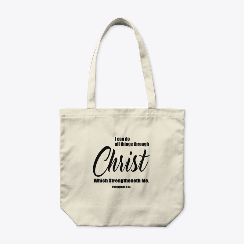 I can do all things through Christ