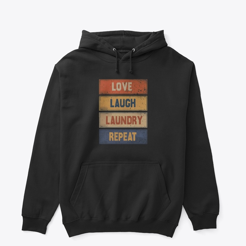 Love Laugh Laundry Repeat