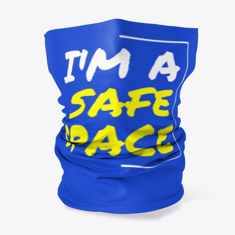 Im a Safe Space