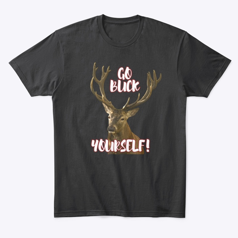 Go Buck Yourself!