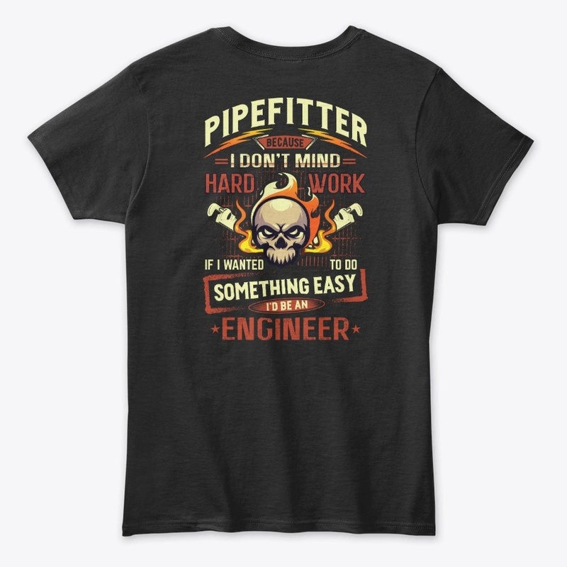 Hardworking Pipefitter Hoodie