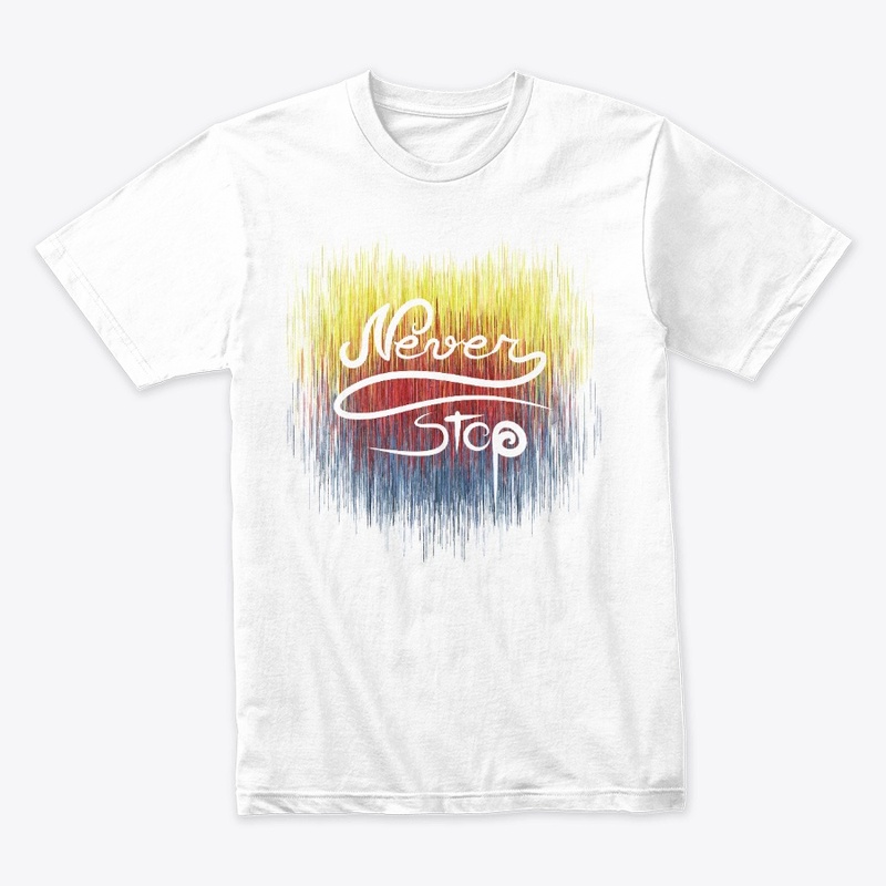 Art Lettering: "Never Stop"