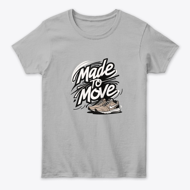 Made to Move