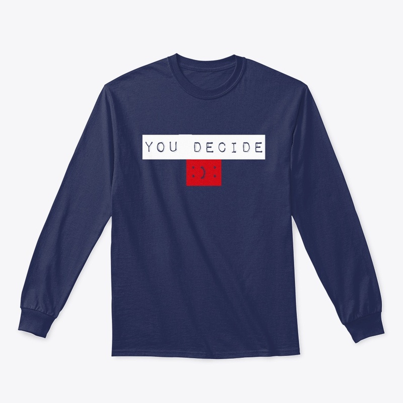 YOU DECIDE