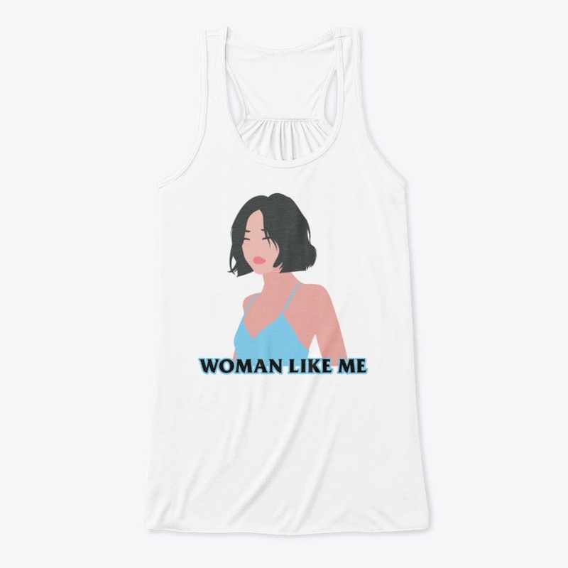 Woman Like Me