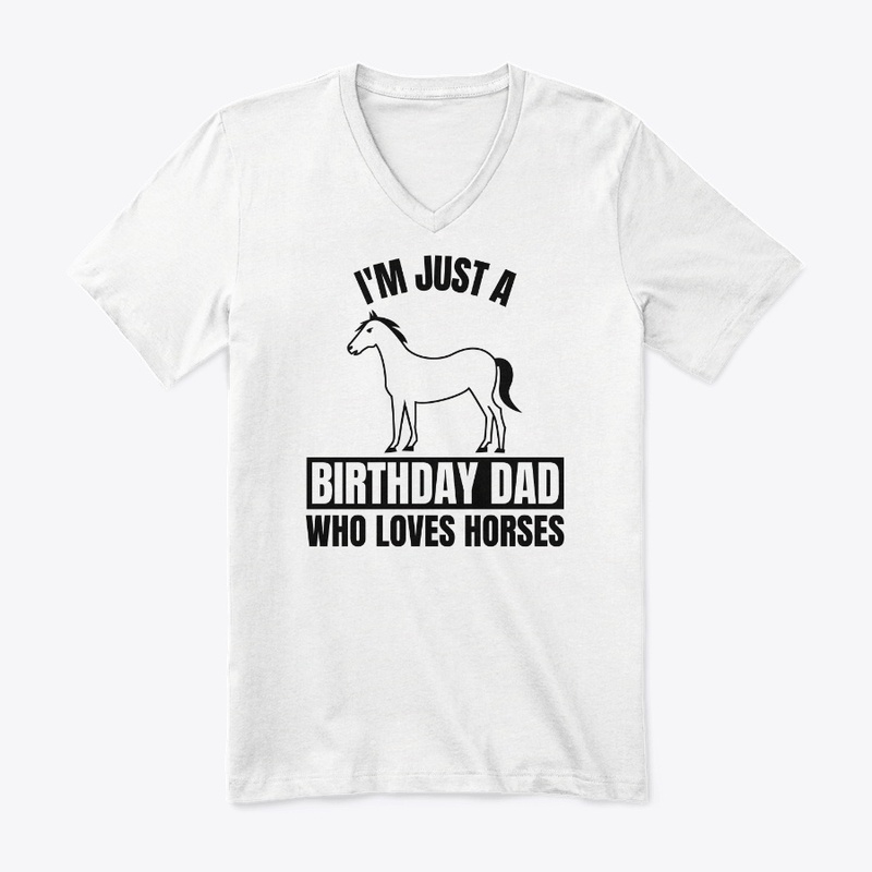 I'm just a birthday dad who loves horses