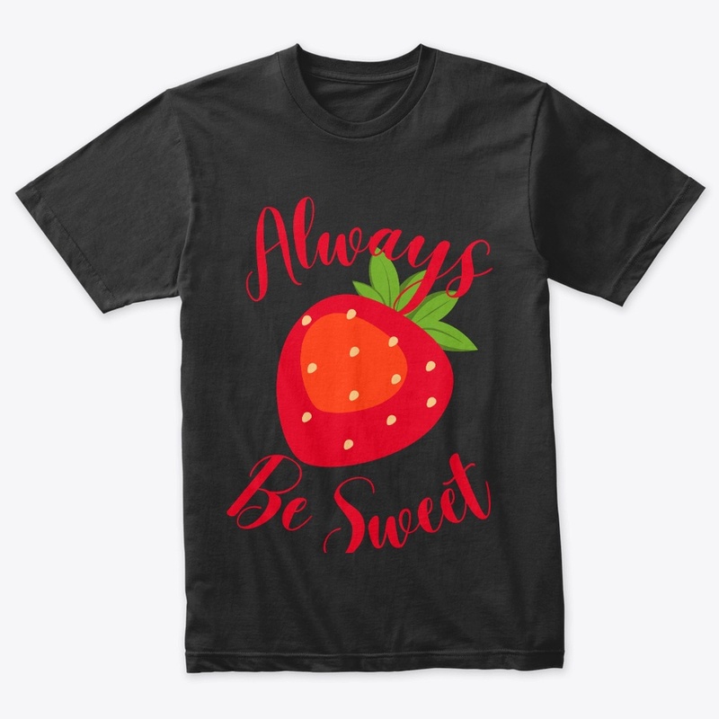 Always Be Sweet 