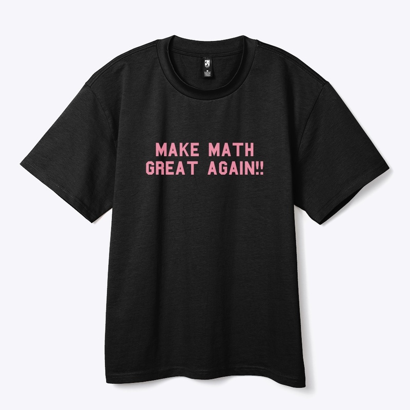Make Math Great Again! heavy tee