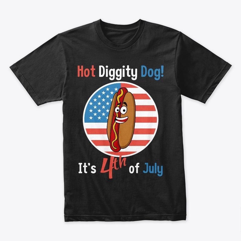 Hot Diggity Dog!  Its The Fourth of July