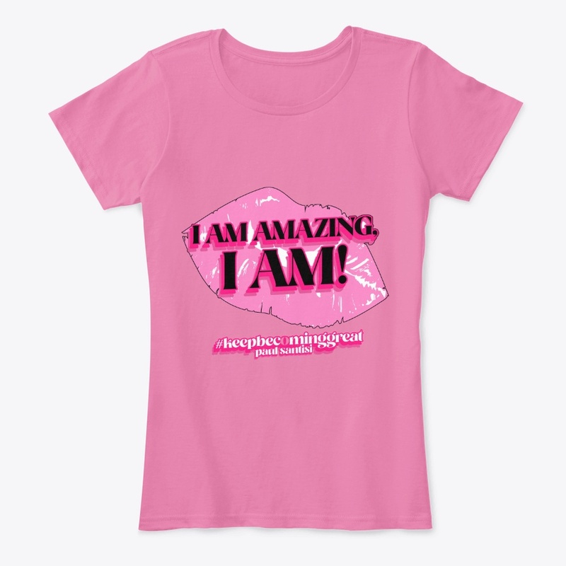 I Am Amazing, I Am Style #1
