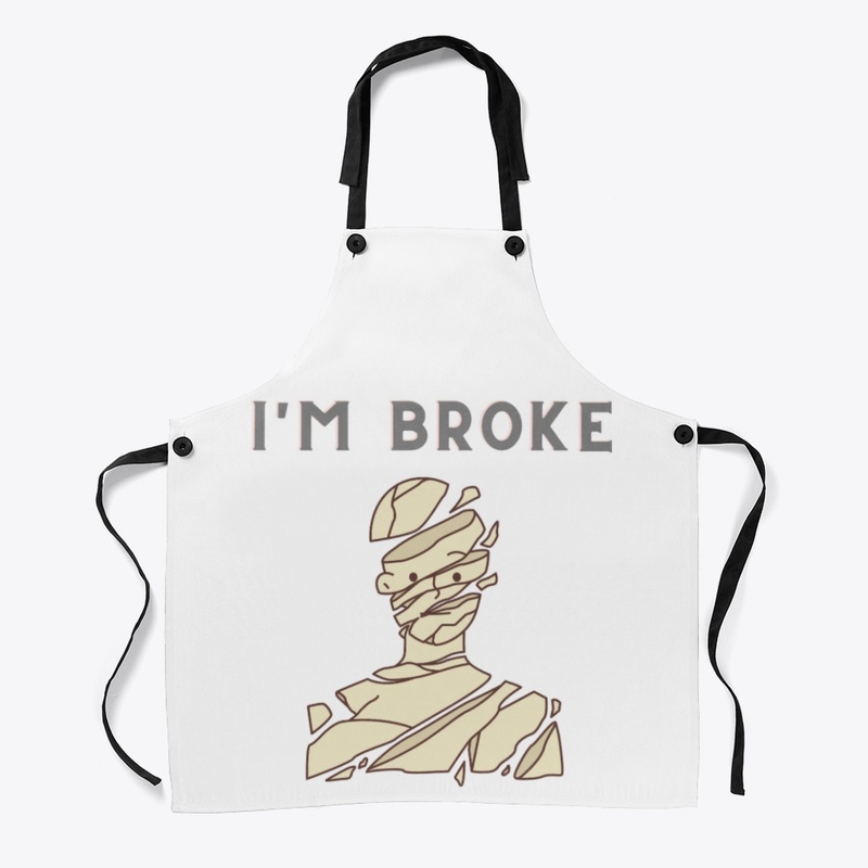 "I'm Broke"