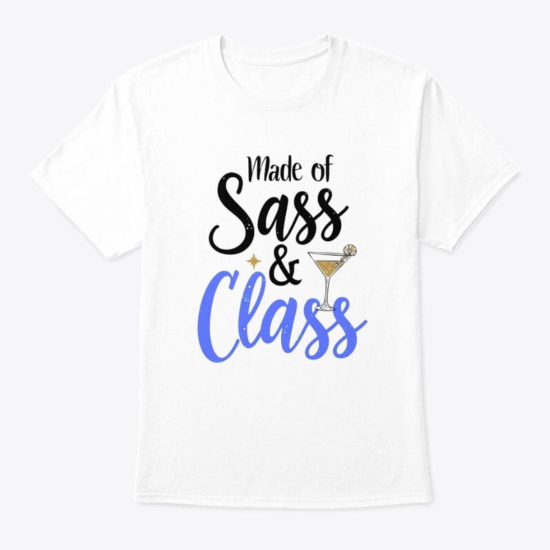 Made Of Sass &amp; Class