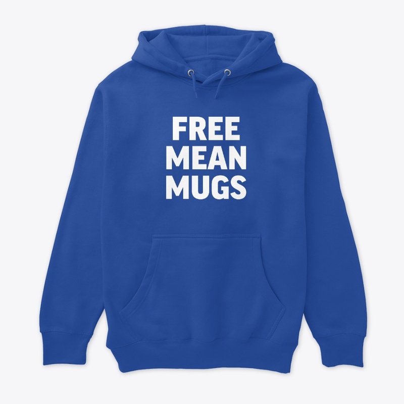 Free Mean Mugs