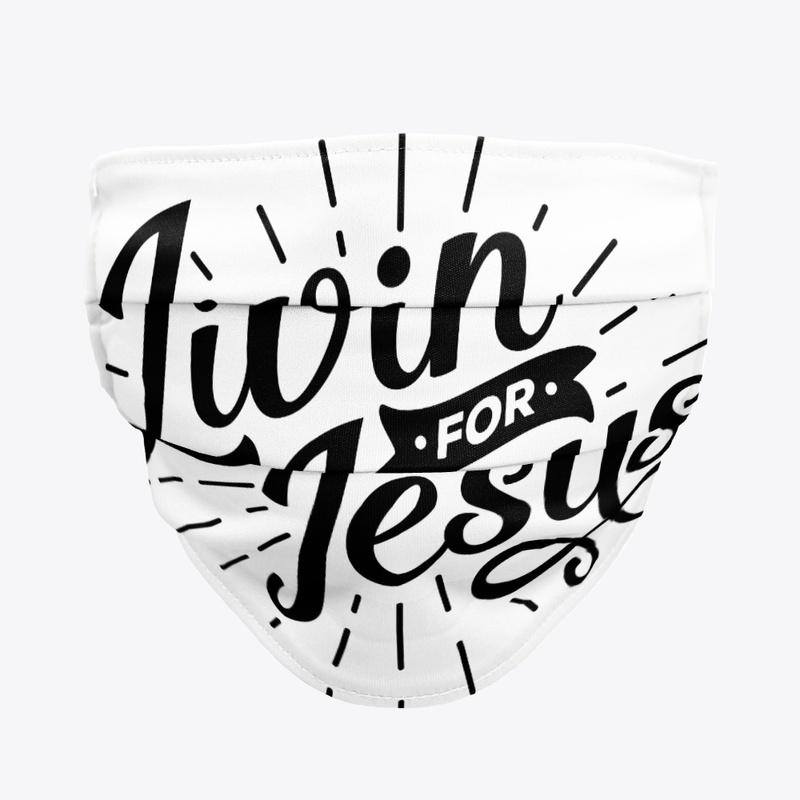 Livin For Jesus