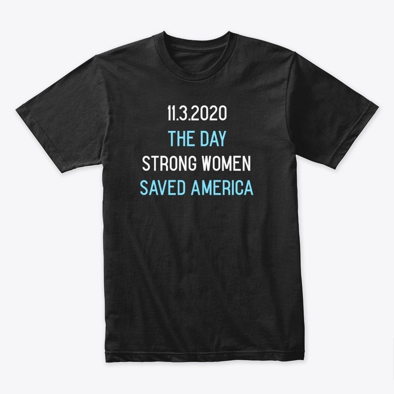 The Day Strong Women Saved America