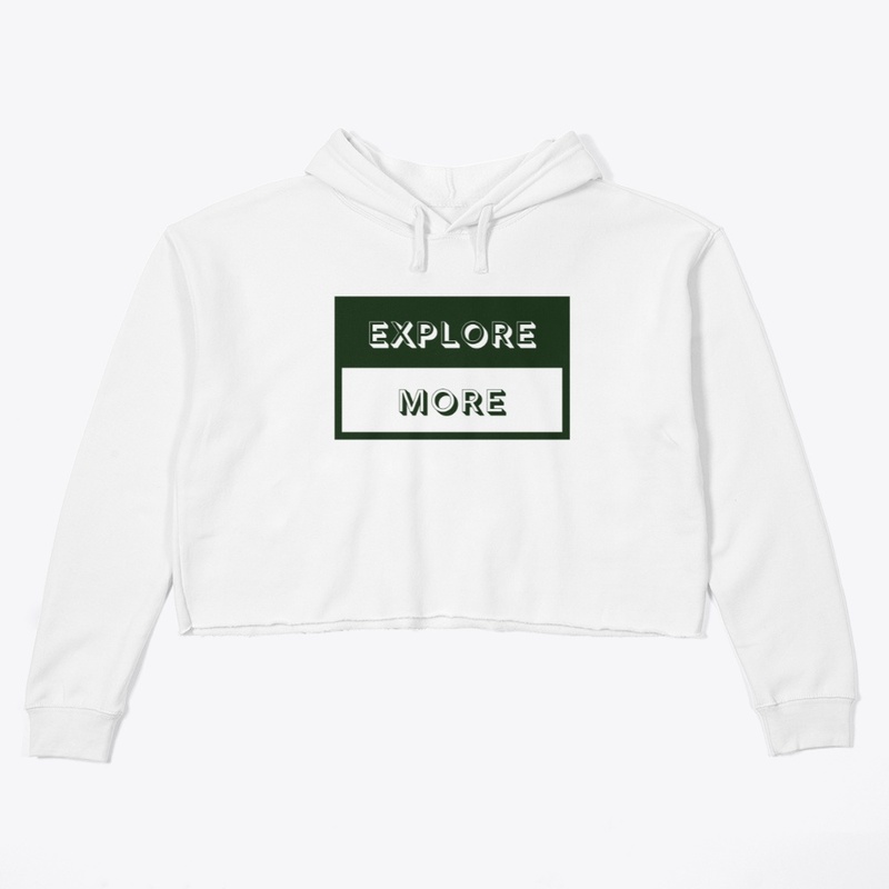 Explore More!