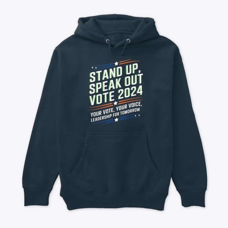  "Stand Up, Speak Out: Vote 2024"  