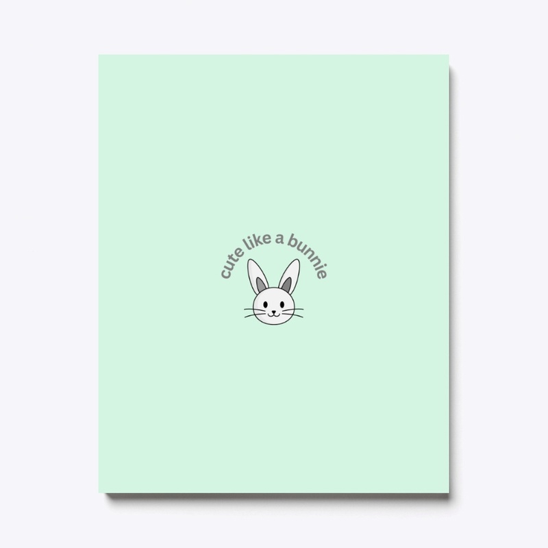 Cute Like A Bunnie,Merch 