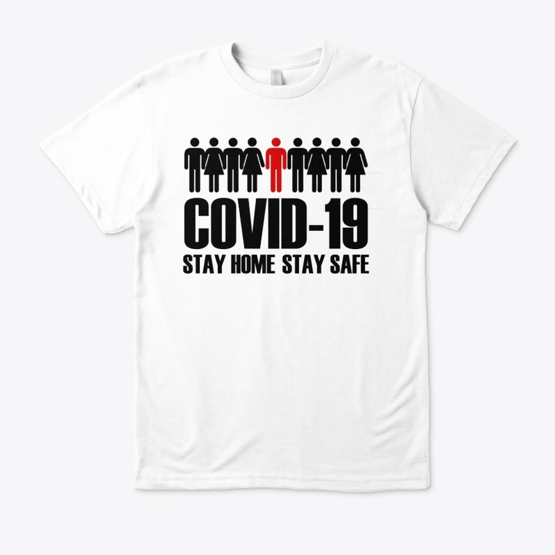 COVID-19 Stay Home Stay Safe
