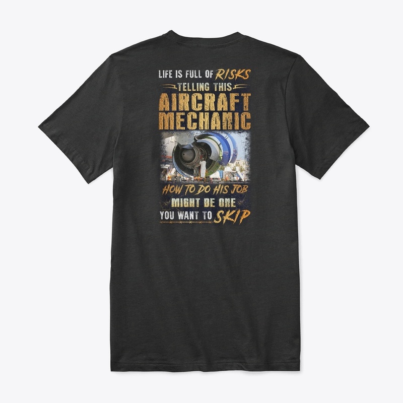 Risky Aircraft Mechanic Shirt 