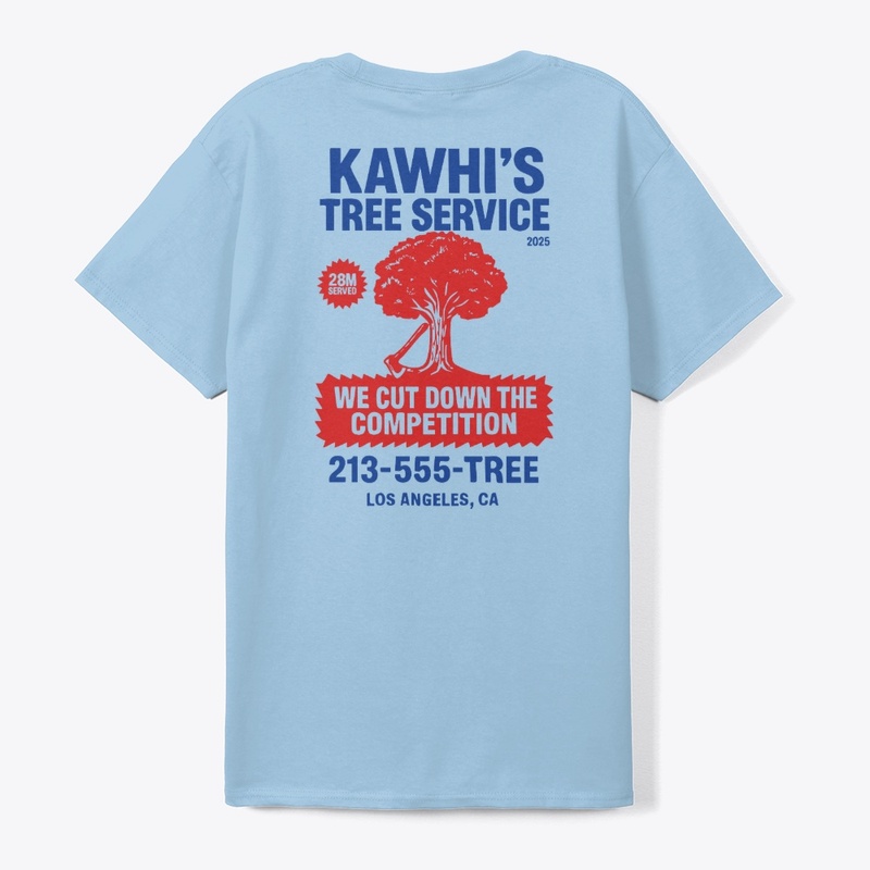 Kawhi’s Tree Service Tee, Shirts, Mug