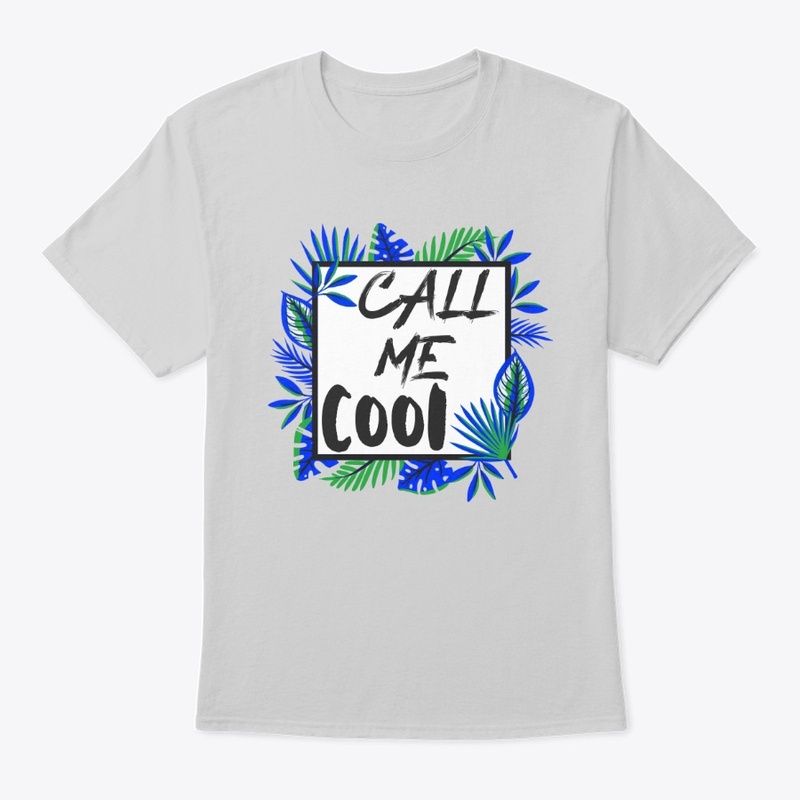 Call Me Cool Graphic
