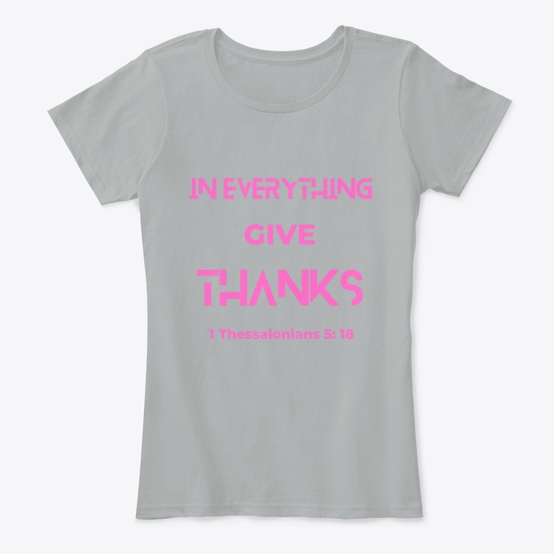 In Everything Give Thanks