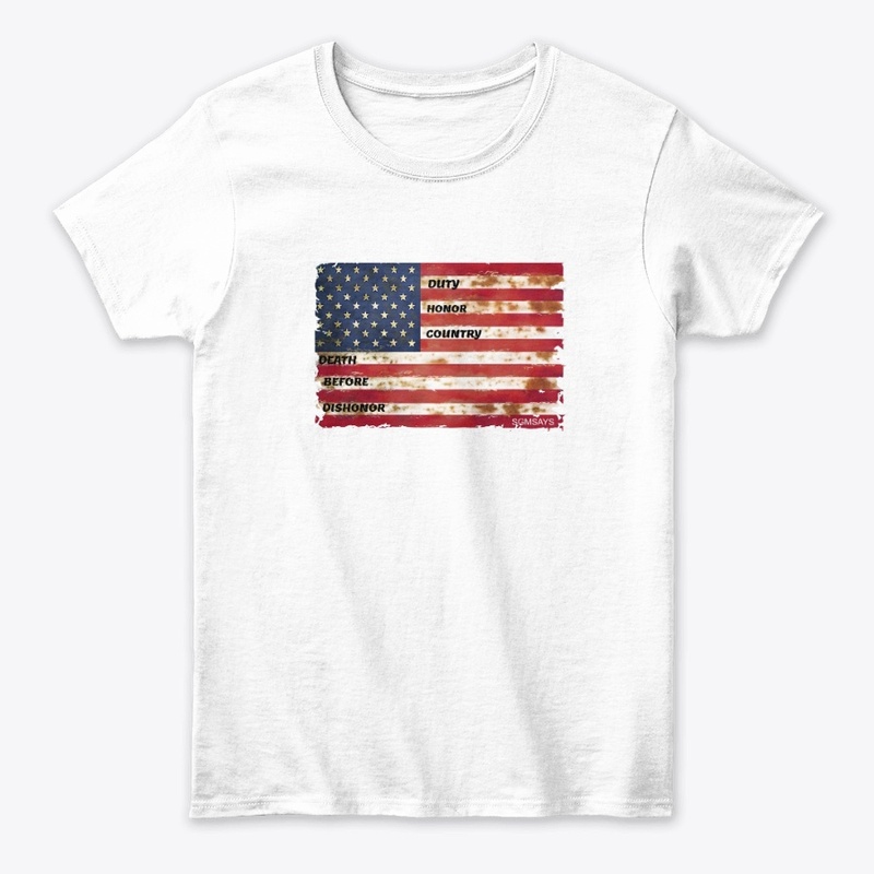 Duty Honor Country Flag - Women's Classic Tee - Women's Classic Tee