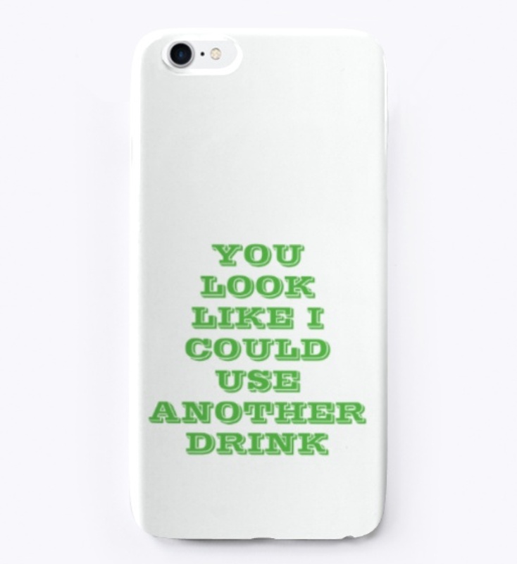 You Look Like I Could Use Another Drink