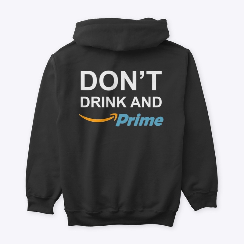 Don't Drink & Prime 