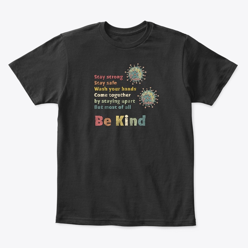 Be Kind - Positive support message 