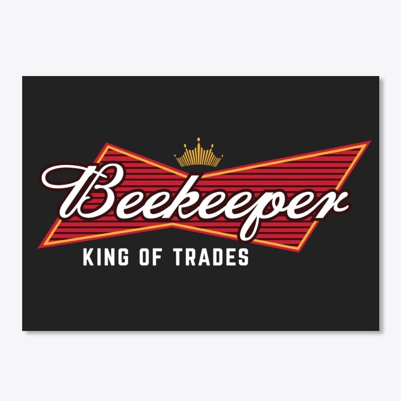  Beekeeper - King Of Trades