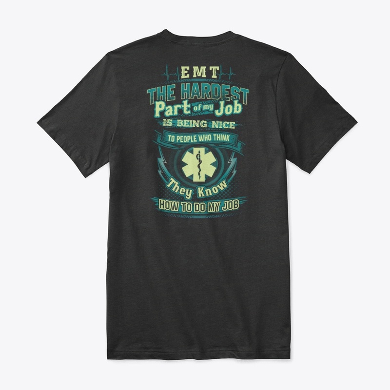 Sarcastic EMT Shirt