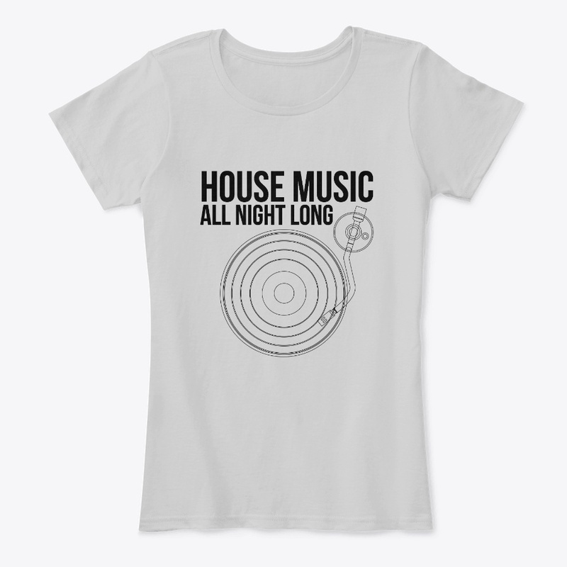 House Music All Night Long Turntable