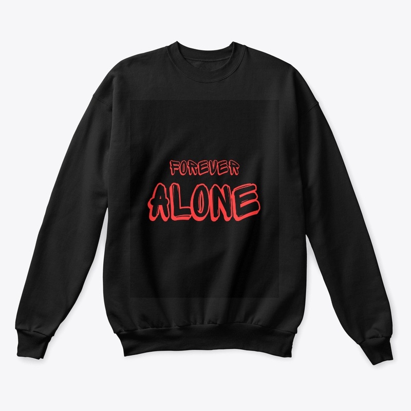 Forever Alone