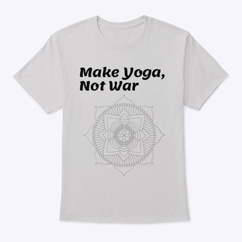 Make Yoga, Not War
