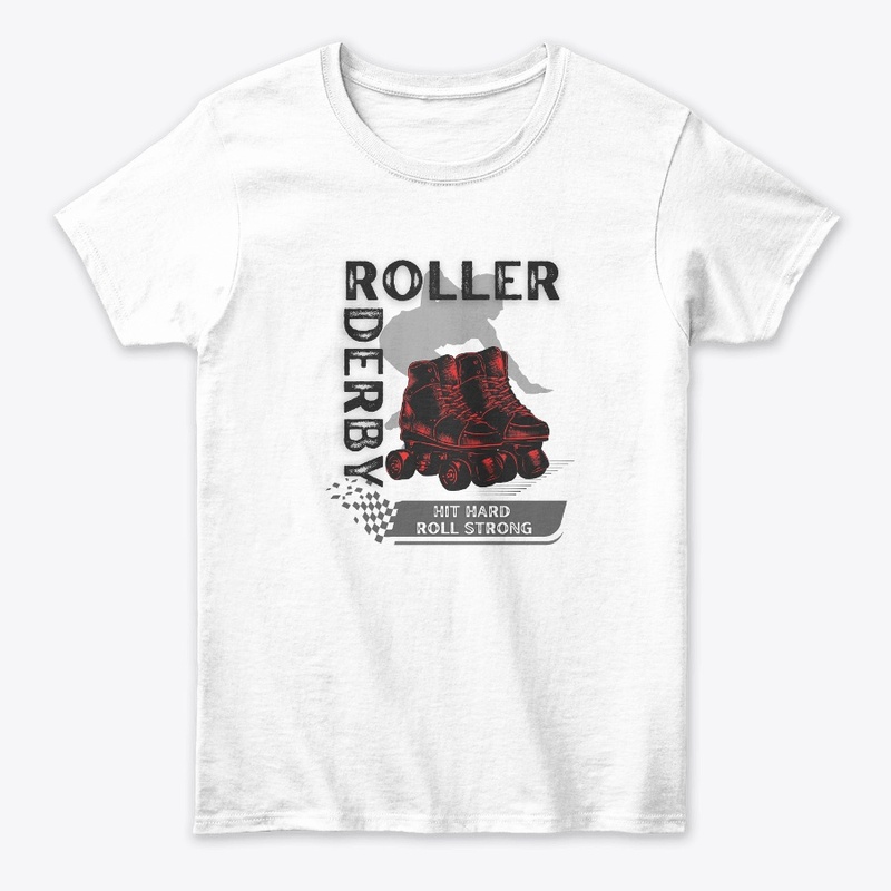 Roller Derby - Hit Hard, Roll Strong