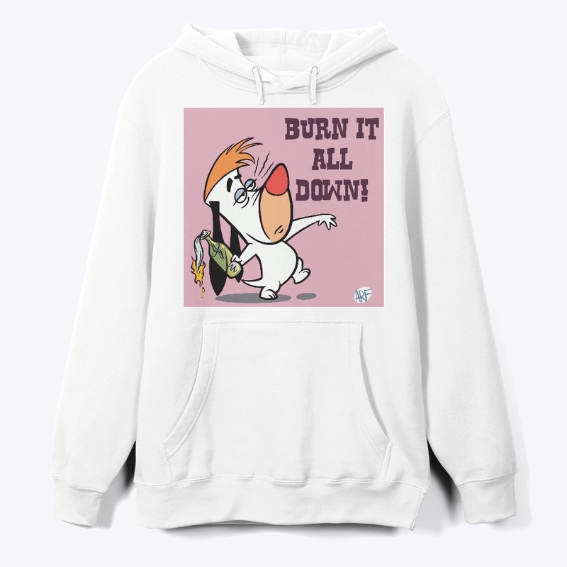 Burn it down 
