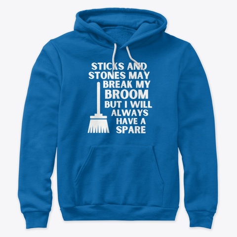 Have A Spare Housekeeping Lady Gifts True Royal T-Shirt Front